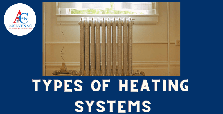 Types of Heating Systems